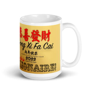 Gong Xi Fa Cai White glossy mug 15oz Design 2